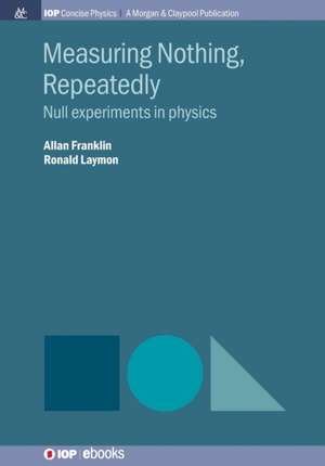 Measuring Nothing, Repeatedly de Allan Franklin