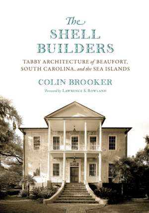 The Shell Builders de Colin Brooker
