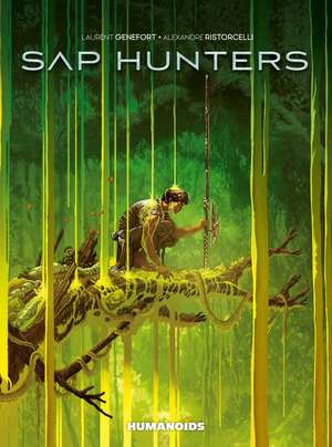 Sap Hunters de Laurent Genefort