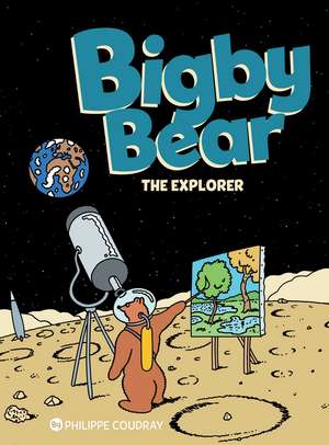 Bigby Bear Book 3: The Explorer de Philippe Coudray