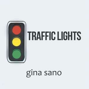 Traffic Lights de Gina Sano