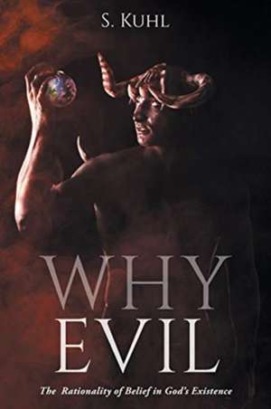 Why Evil de S. Kuhl