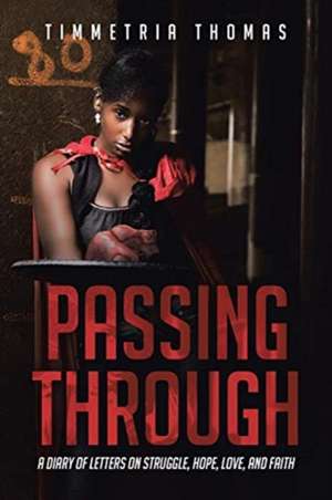 Passing Through de Timmetria Thomas