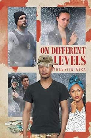 On Different Levels de Franklin Bass
