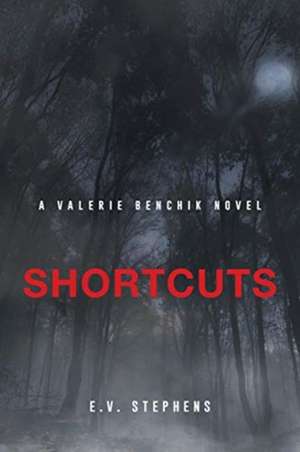 Shortcuts de E. V. Stephens