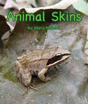 Animal Skins de Mary Holland