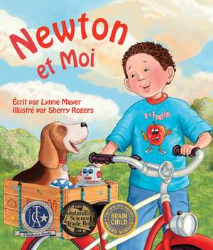 Fre-Newton Et Moi (Newton & Me de Lynne Mayer