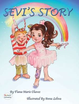 Sevi's Story de Tiana Chavez