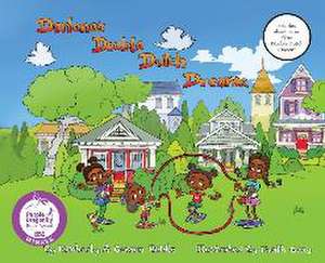 Darlene's Double Dutch Dreams de Kimberly A Gordon Biddle