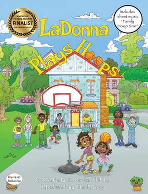 LaDonna Plays Hoops de Kimberly A. Gordon Biddle