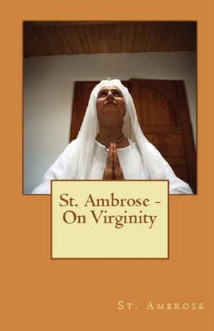 On Virginity de St. Ambrose