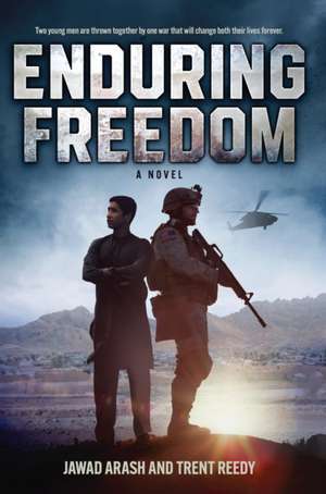 Enduring Freedom de Trent Reedy