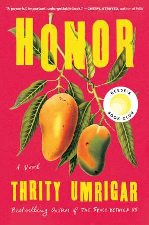 Honor de Thrity Umrigar