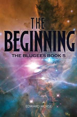 The Beginning de Edward Morse