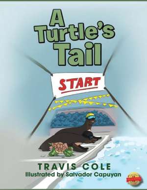 A Turtle's Tail de Travis Cole