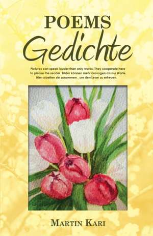 Poems-Gedichte de Martin Kari