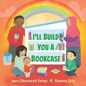 I'll Build You A Bookcase de Jean Ciborowski Fahey