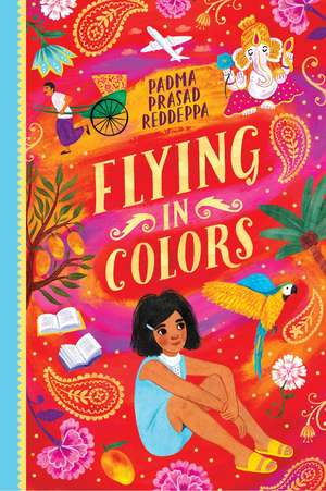 Flying in Colors de Padma Prasad Reddeppa