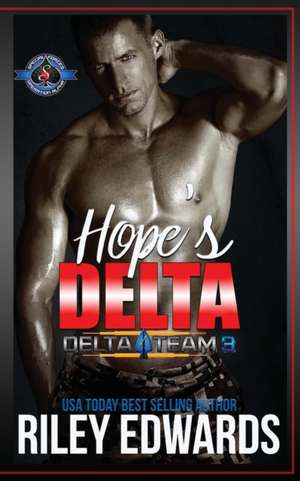 Hope's Delta de Riley Edwards