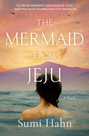 The Mermaid from Jeju de Sumi Hahn