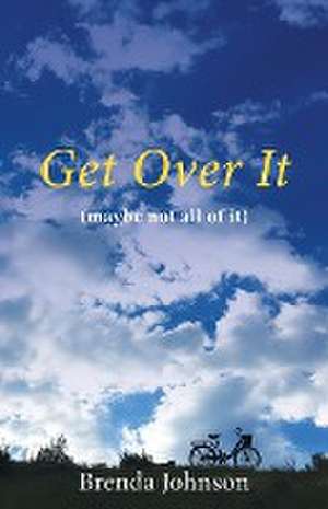 Get Over It de Brenda Johnson