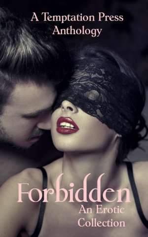 Forbidden de Temptation Press Anthology