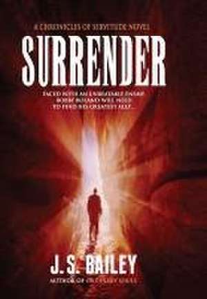 Surrender de J. S. Bailey