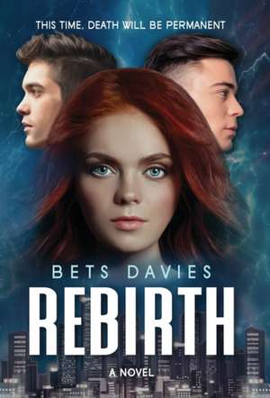 Rebirth de Bets Davies