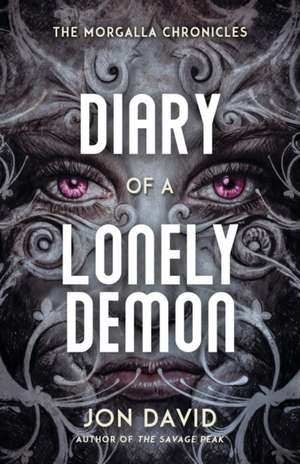 Diary of a Lonely Demon de Jon David