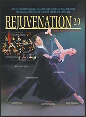 Rejuvenation 2.0 de Robert Buckingham Facp