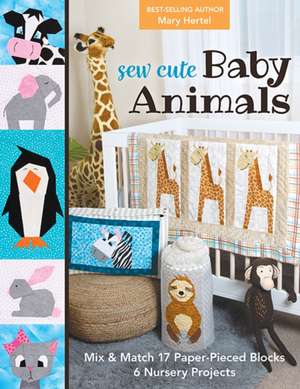 Sew Cute Baby Animals de Mary Hertel