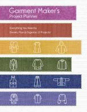 Garment Maker's Project Planner de Gailen Runge