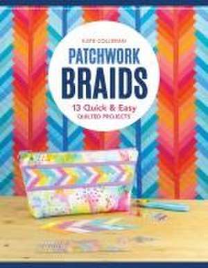 Patchwork Braids de Kate Carlson Colleran