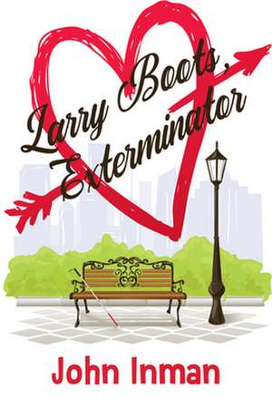 Larry Boots, Exterminator de John Inman