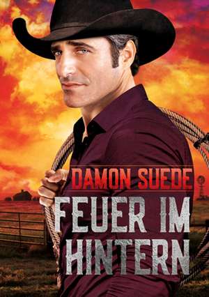 Feuer Im Hintern de Damon Suede