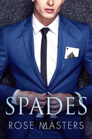 Spades de Rose Masters