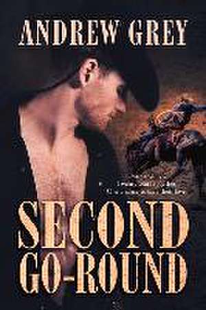 Second Go-Round de Andrew Grey