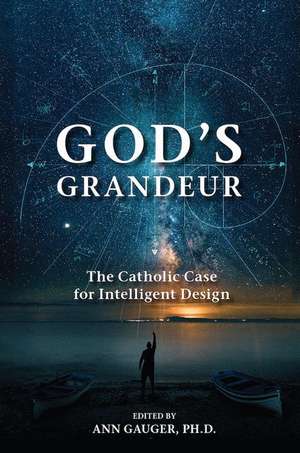 God's Grandeur de Ann Gauger