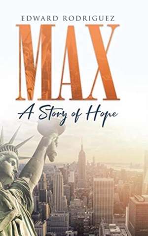 Max de Edward Rodriguez