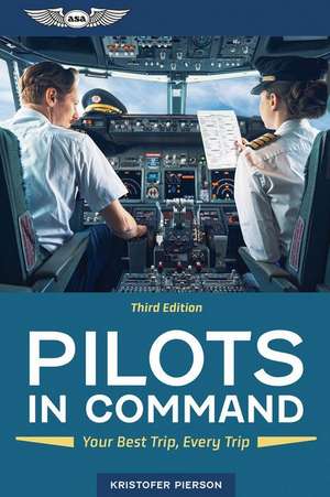 Pilots in Command de Kristofer Pierson