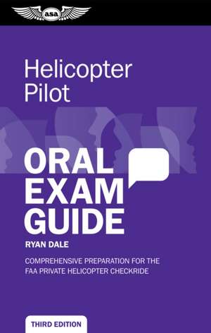 Helicopter Pilot Oral Exam Guide de Ryan Dale