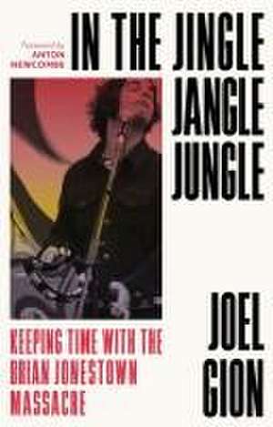 In the Jingle Jangle Jungle de Joel Gion