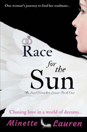 Race for the Sun de Minette Lauren