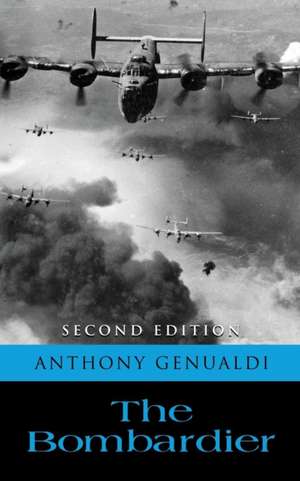 THE BOMBARDIER de Anthony Genualdi