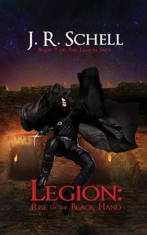 LEGION de J. R. Schell