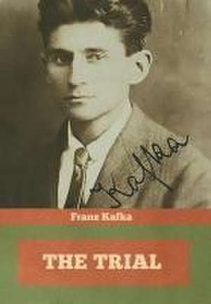 The Trial de Franz Kafka