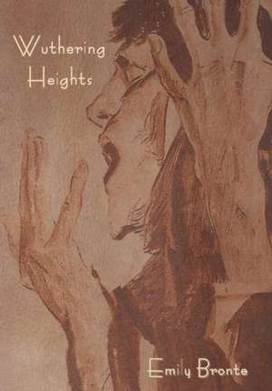 Bronte, E: Wuthering Heights