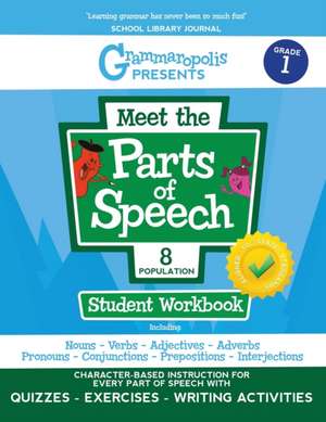 Grammaropolis: The Parts of Speech Workbook, Grade 1 de Coert Voorhees