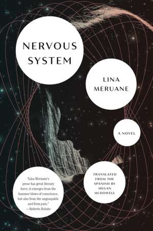 Nervous System de Lina Meruane