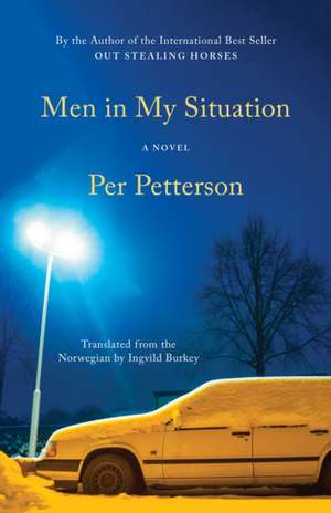 Men in My Situation de Per Petterson